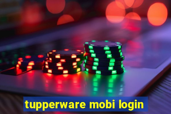 tupperware mobi login